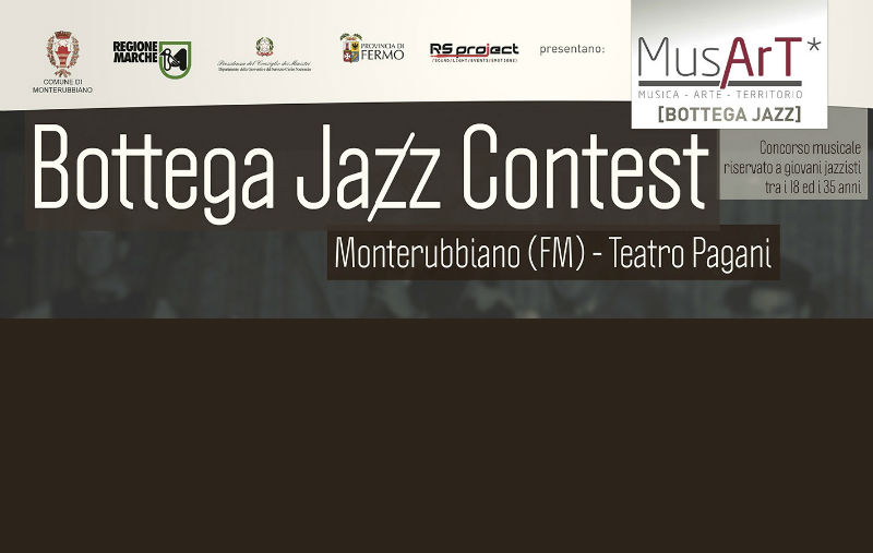 Concerti e Spettacoli a Monterubbiano - MusArT-Bottega Jazz Festival  al via la seconda fase del progetto