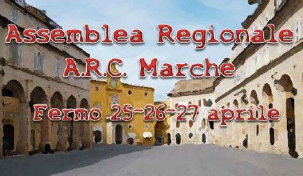 Camper Club del Fermano: Assembela Regionale A.R.C. Marche